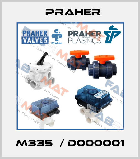 M335  / D000001 Praher