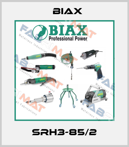 SRH3-85/2 Biax