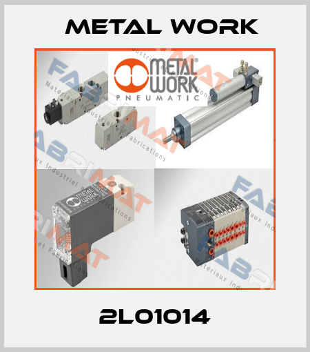 2L01014 Metal Work