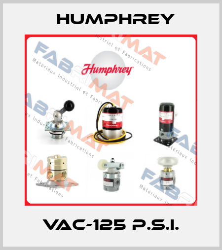 VAC-125 P.S.I. Humphrey