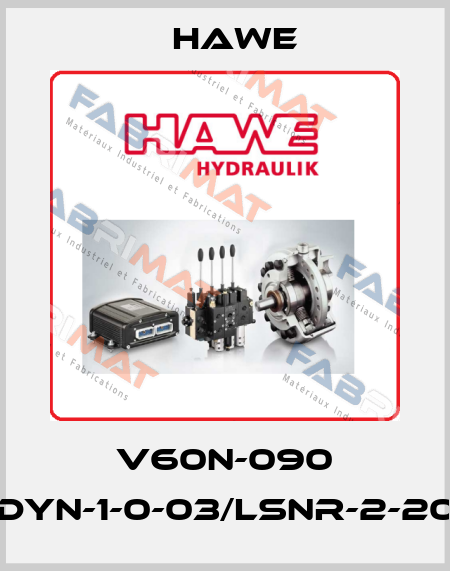 V60N-090 RDYN-1-0-03/LSNR-2-200 Hawe