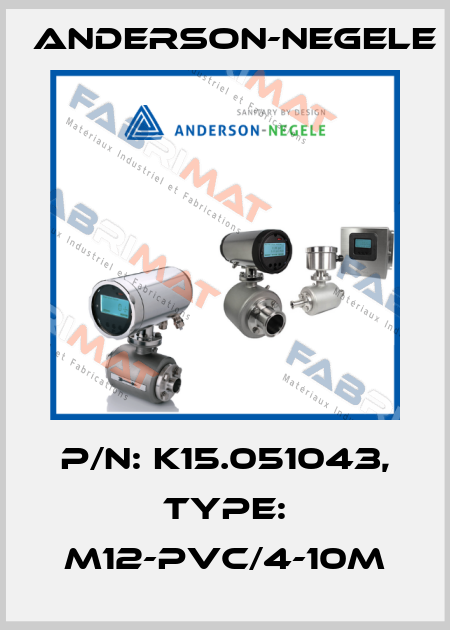 P/N: K15.051043, Type: M12-PVC/4-10m Anderson-Negele