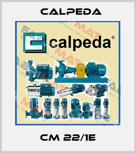 CM 22/1E Calpeda