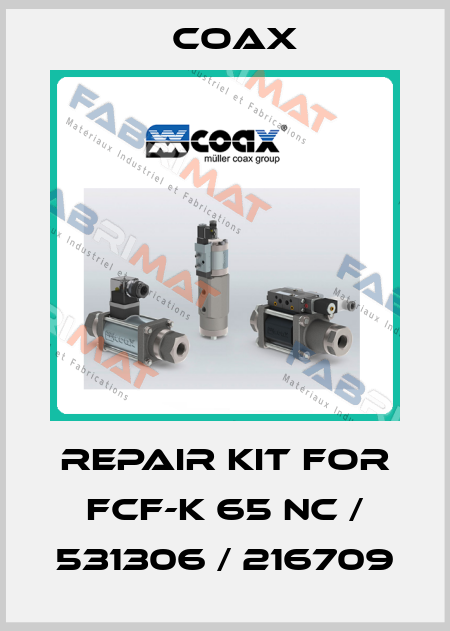 repair kit for FCF-K 65 NC / 531306 / 216709 Coax
