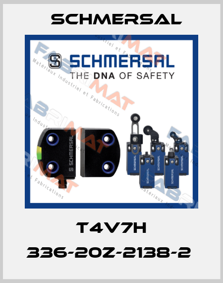 T4V7H 336-20Z-2138-2  Schmersal