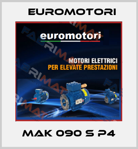 MAK 090 S P4 Euromotori