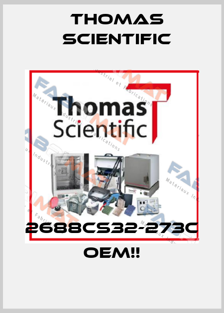 2688CS32-273C  OEM!! Thomas Scientific