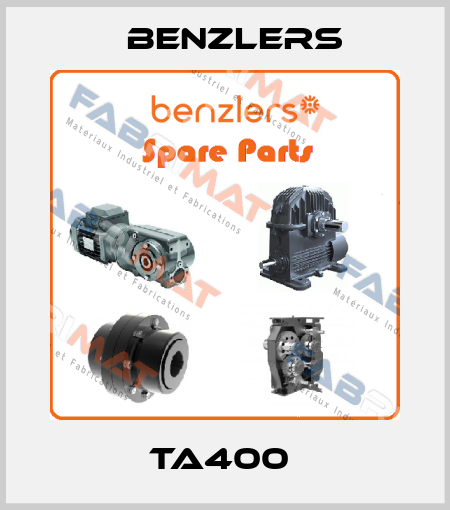 TA400  Benzlers