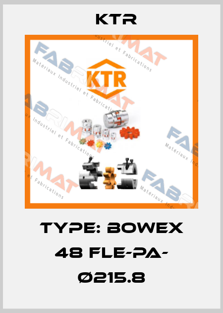Type: BoWex 48 FLE-PA- Ø215.8 KTR