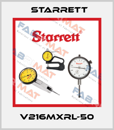 V216MXRL-50 Starrett