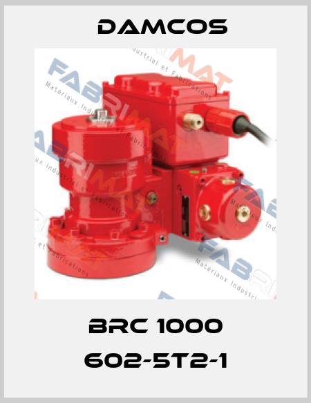 BRC 1000 602-5T2-1 Damcos