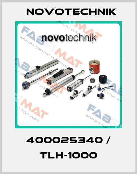 400025340 / TLH-1000 Novotechnik