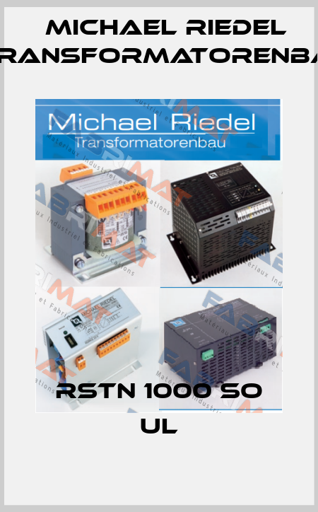 RSTN 1000 So UL Michael Riedel Transformatorenbau