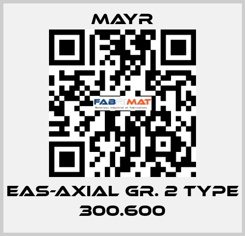 EAS-axial Gr. 2 Type 300.600 Mayr