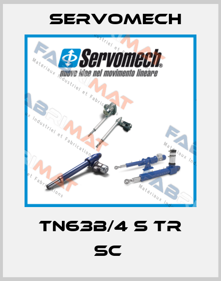 TN63B/4 S TR SC  Servomech