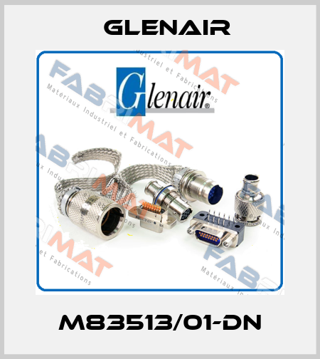 M83513/01-DN Glenair