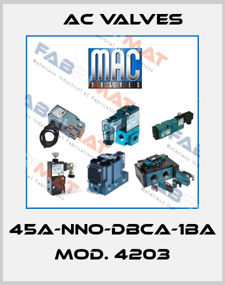 45A-NNO-DBCA-1BA Mod. 4203 МAC Valves