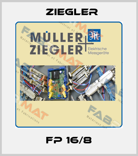 FP 16/8 Ziegler