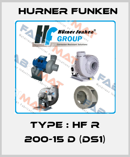 Type : HF R 200-15 D (DS1) Hurner Funken