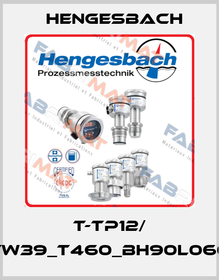 T-TP12/ TW39_T460_BH90L060 Hengesbach