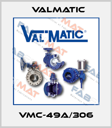 VMC-49A/306 Valmatic