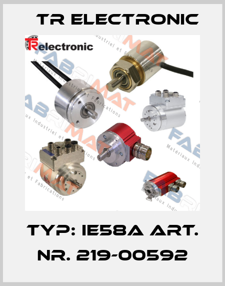 TYP: IE58A ART. NR. 219-00592 TR Electronic