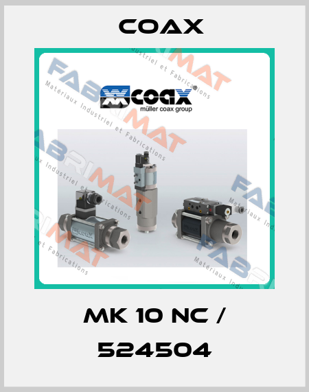 MK 10 NC / 524504 Coax