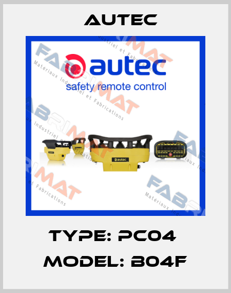 Type: PC04  model: B04F Autec