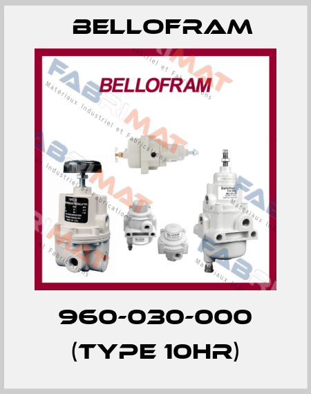 960-030-000 (Type 10HR) Bellofram