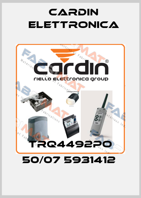 TRQ4492PO 50/07 5931412  Cardin Elettronica