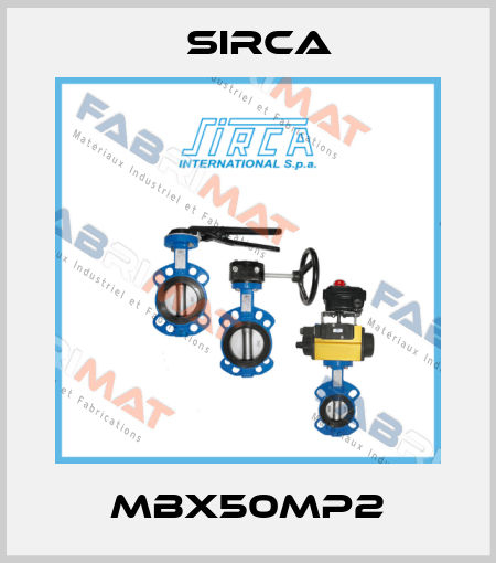 MBX50MP2 Sirca