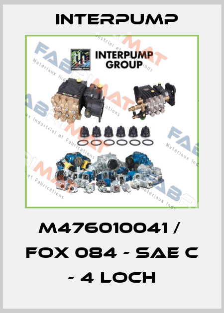 M476010041 /  FOX 084 - SAE C - 4 Loch Interpump