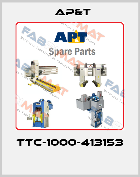 TTC-1000-413153  AP&T