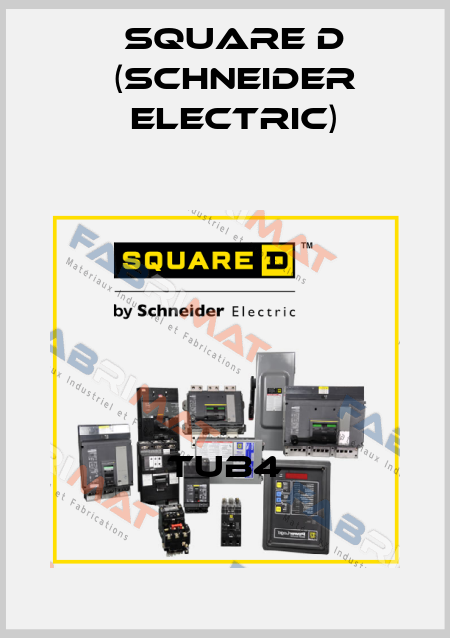 TUB4 Square D (Schneider Electric)