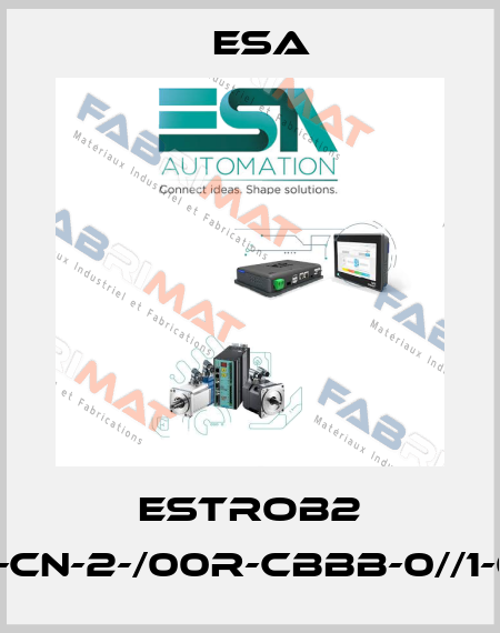 ESTROB2 A-30-05-05-CN-2-/00R-CBBB-0//1-04E-//22LTL Esa