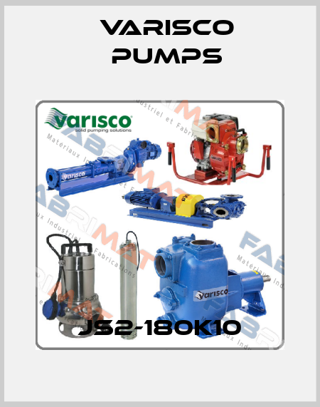 JS2-180K10 Varisco pumps