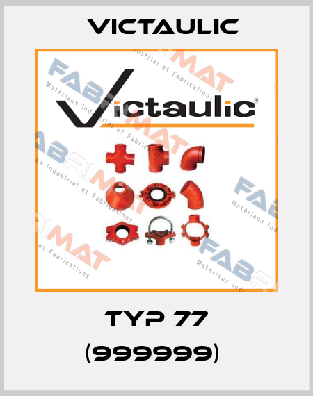  Typ 77 (999999)  Victaulic