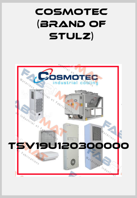 TSV19U120300000 Cosmotec (brand of Stulz)