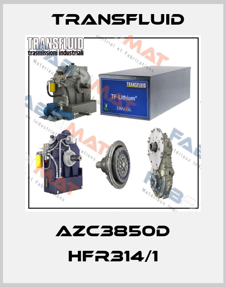 AZC3850D HFR314/1 Transfluid