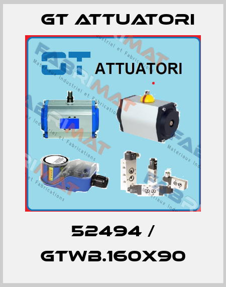 52494 / GTWB.160x90 GT Attuatori