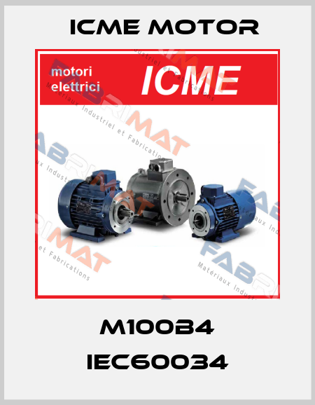 M100B4 IEC60034 Icme Motor