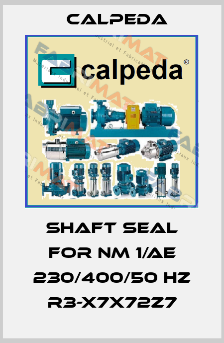shaft seal for NM 1/AE 230/400/50 HZ R3-X7X72Z7 Calpeda