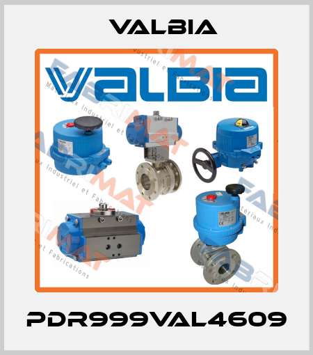 PDR999VAL4609 Valbia