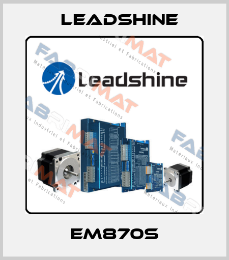 EM870S Leadshine