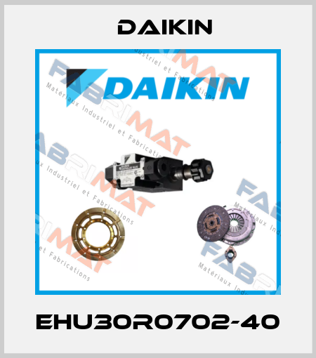 EHU30R0702-40 Daikin