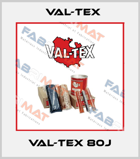 Val-Tex 80J Val-Tex