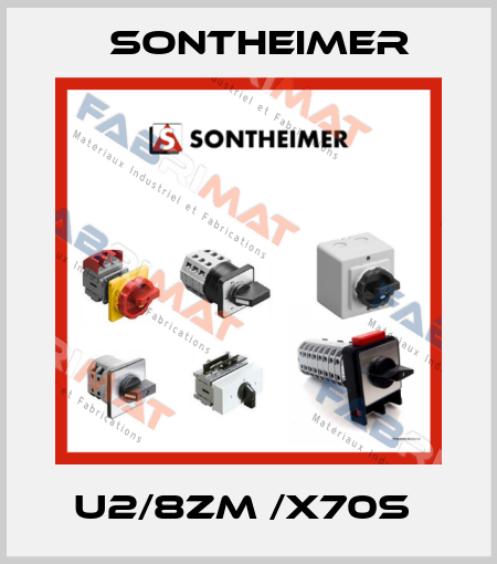 U2/8ZM /X70S  Sontheimer