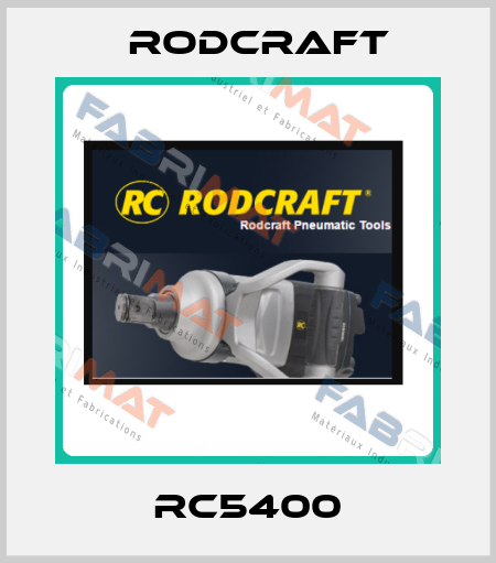 RC5400 Rodcraft