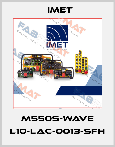 M550S-WAVE L10-LAC-0013-SFH IMET