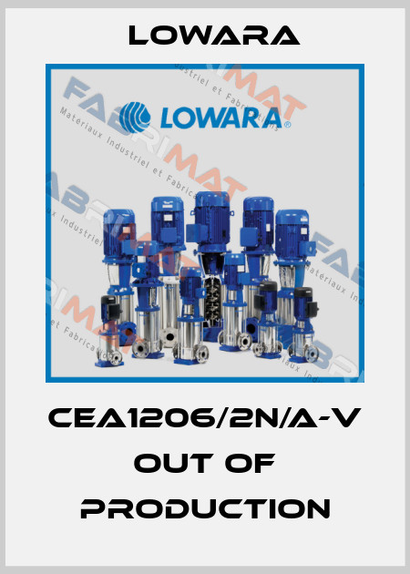 CEA1206/2N/A-V out of production Lowara